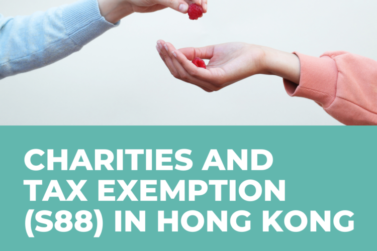 Charities and tax exemption (S88) in HK