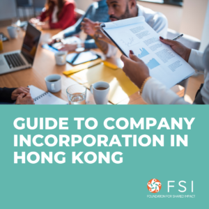 Guide to company incorporation in HK