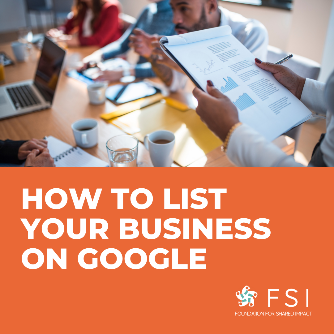 how-to-list-your-business-on-google-foundation-for-shared-impact