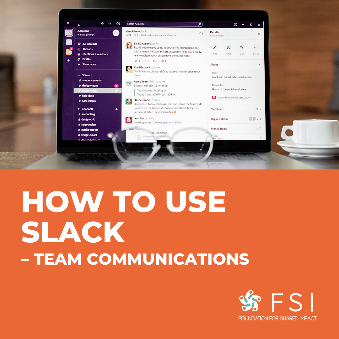 How to Use Slack - Foundation for Shared Impact