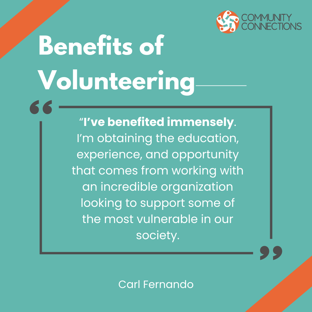 Benefits Of Volunteering Community Connections Foundation For 