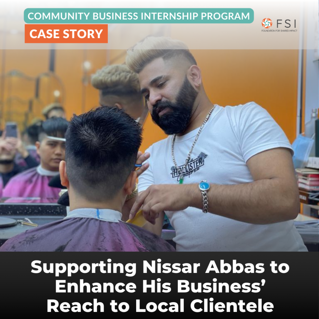 Supporting Nissar Abbas to Enhance His Business’ Reach to Local Clientele