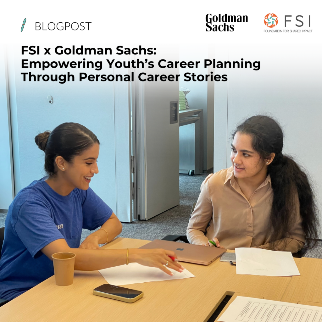 FSI x Goldman Sachs: Empowering Youth’s Career Planning Through Personal Career Stories