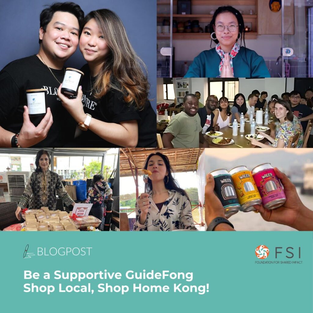 Be a Supportive GuideFong – Shop Local, Shop Home Kong!