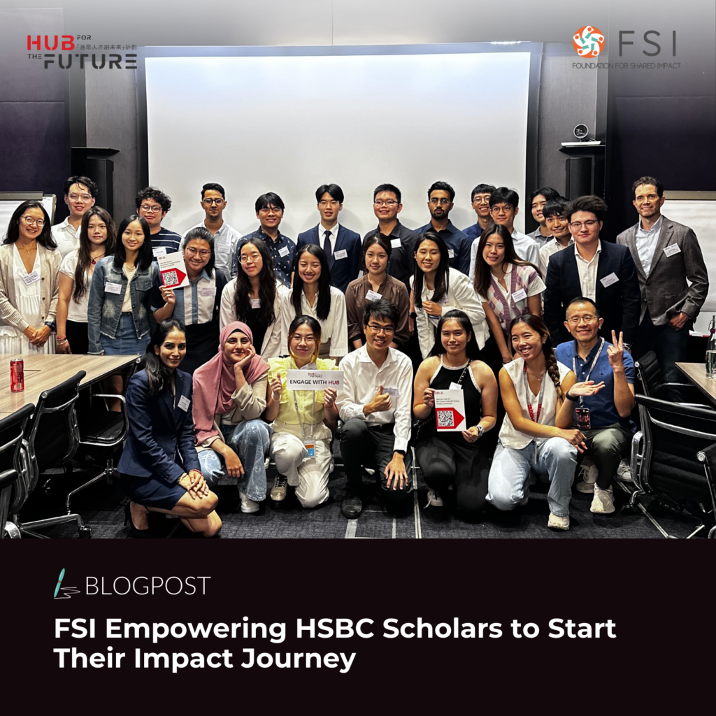 FSI Empowering HSBC Scholars to Start Their Impact Journey