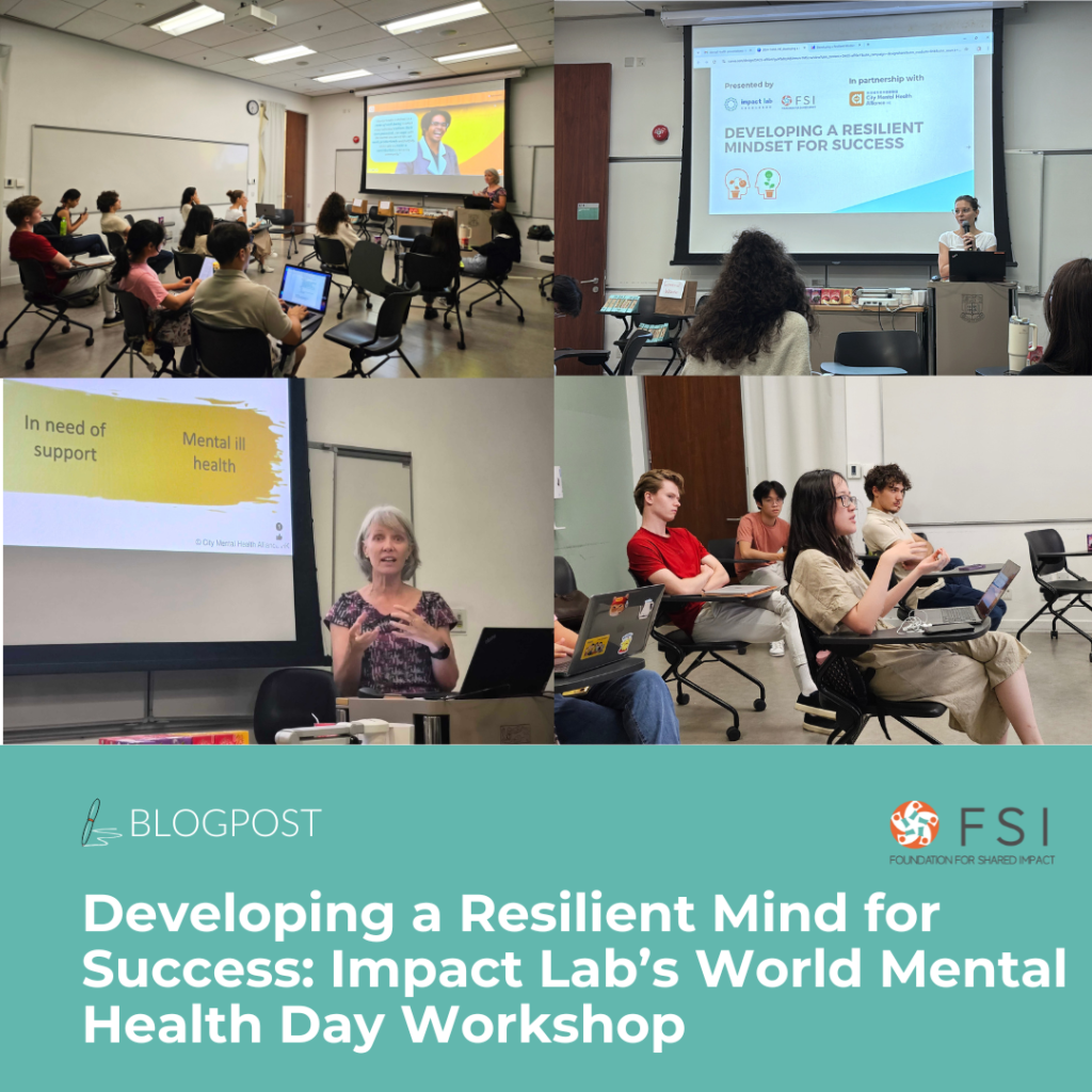 Developing a Resilient Mind for Success: Impact Lab’s World Mental Health Day Workshop