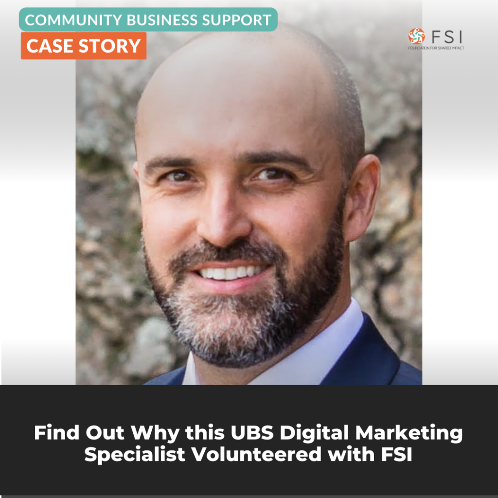 Find Out Why this UBS Digital Marketing Specialist Volunteered with FSI